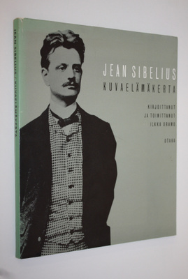 Ilkka Oramo : Jean Sibelius : Kuvaelämäkerta