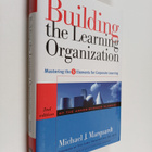 Michael J. Marquardt : Building the learning organization... - pikkukuva 1