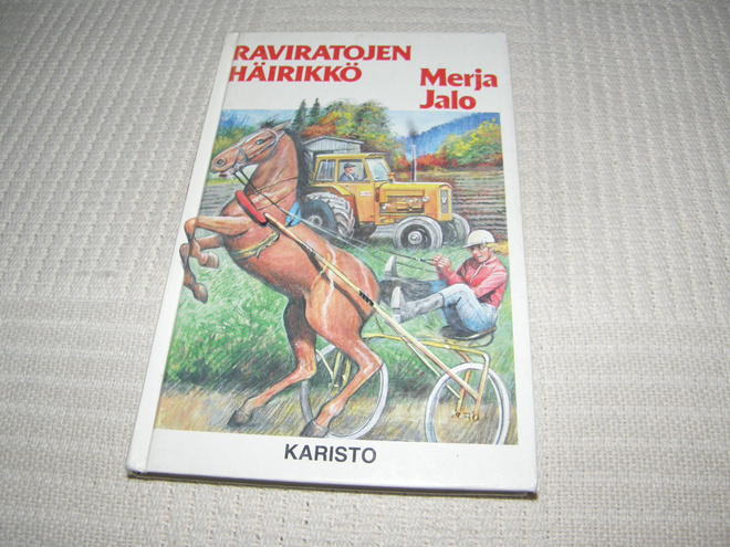Merja Jalo Raviratojen häirikkö