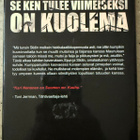 [Kirja] KARI NENONEN: SE KEN TULEE VIIMEISEKSI ON KUOLEMA - pikkukuva 2