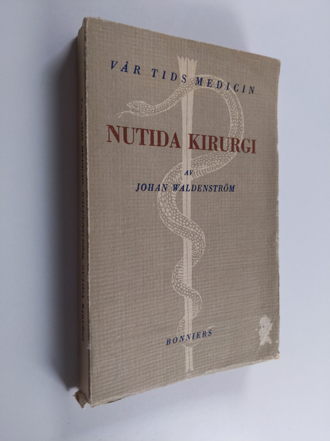 Johan Waldenström : Nutida kirurgi