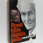 Aapeli Saarisalo : Rymättylän räätälin poika : silakkapit... - pikkukuva 1