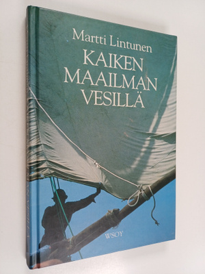 Martti Lintunen : Kaiken maailman vesillä