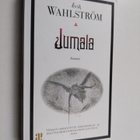 Erik Wahlström : Jumala : Romaani - pikkukuva 1