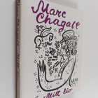 Marc Chagall : Mitt liv - pikkukuva 1