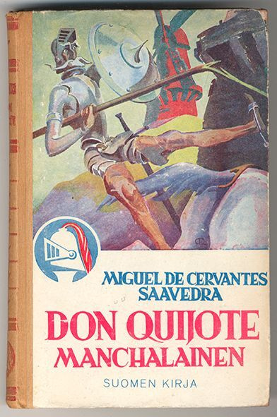Miguel de Cervantes Saavedra: Don Quijote manchalainen