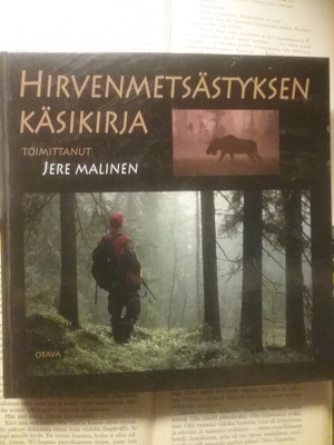 Jere Malinen - Hirvenmetsästyksen käsikirja (sid.)