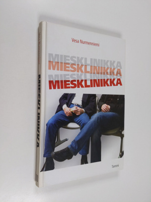 Vesa Nurmenniemi : Miesklinikka