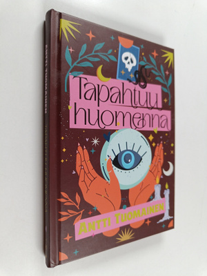 Antti Tuomainen : Tapahtuu huomenna