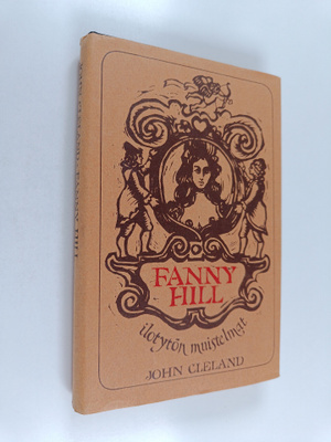 John Cleland : Fanny Hill : ilotytön muistelmat