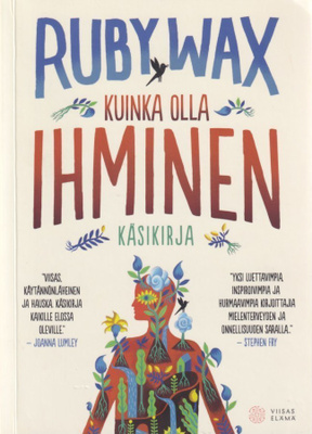 Ruby Wax : Kuinka olla ihminen - käsikirja