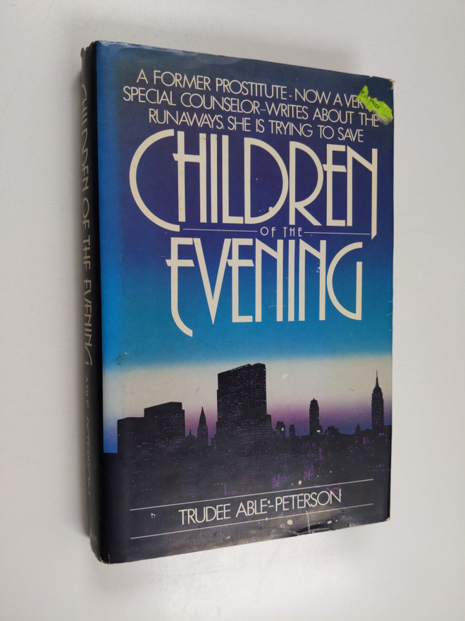 Trudee Able-Peterson : Children of the Evening