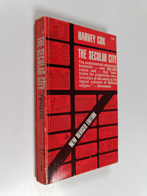 Harvey Cox : The secular city : secularization and urbani...