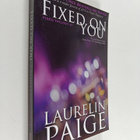 Laurelin Paige : Fixed On You : Fixed trilogy 1 - pikkukuva 1