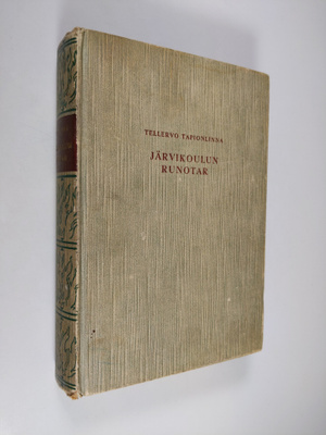 Tellervo Tapionlinna : Järvikoulun runotar : Dorothy Word...