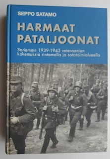 Seppo Satamo: Harmaat pataljoonat