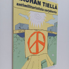 Rauhan tiellä : antimilitaristisia sarjakuvia = On the wa... - pikkukuva 1