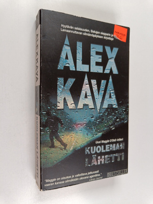 Alex Kava : Kuoleman lähetti