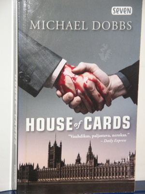 Michael Dobbs : HOUSE of CARDS