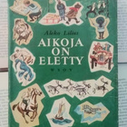 Aleko Lilius - Aikoja on eletty (sid.) - pikkukuva 1