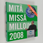 Mitä missä milloin 2008 : kansalaisen vuosikirja - pikkukuva 1
