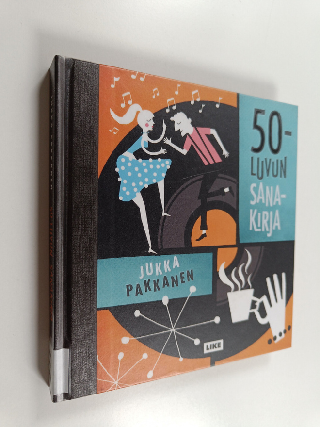 Jukka Pakkanen : 50-luvun sanakirja
