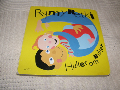 Rymyretki / Huller om buller