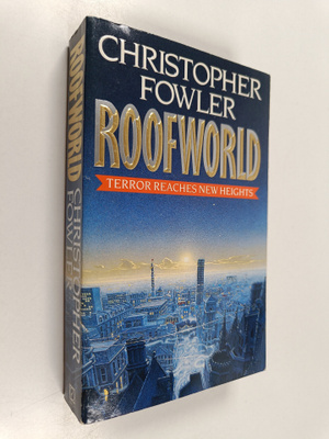 Christopher Fowler : Roofworld