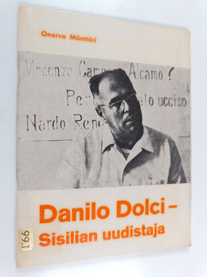 Onerva Mänttäri : Danilo Dolci - Sisilian uudistaja