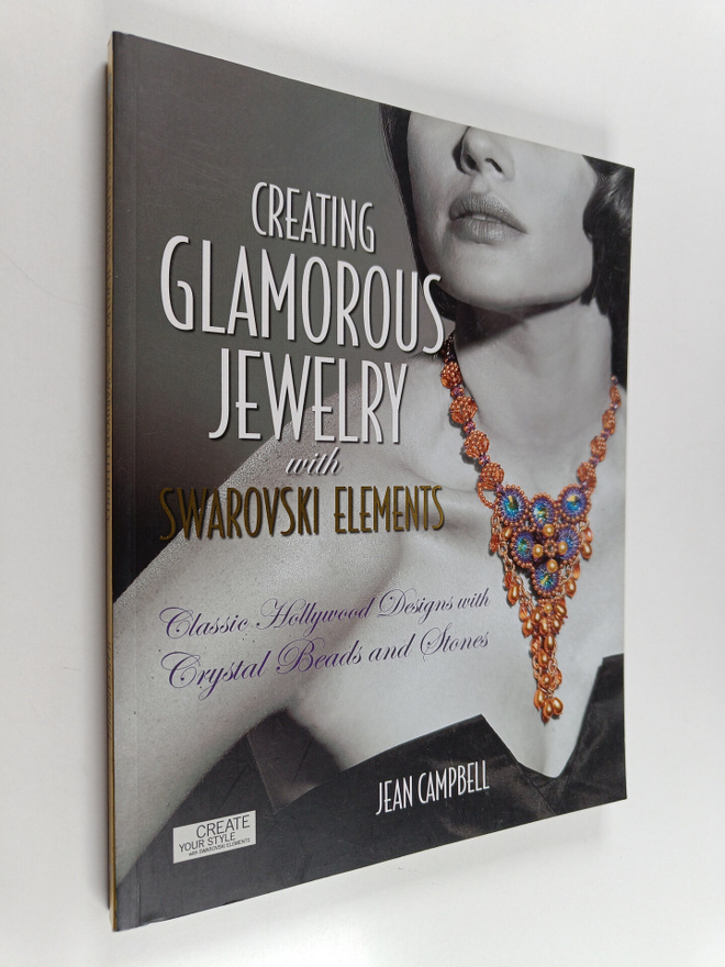 Jean Campbell : Creating Glamorous Jewelry with Swarovski...