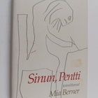 Pentti Saarikoski : Sinun, Pentti : valkoima Pentti Saari... - pikkukuva 1