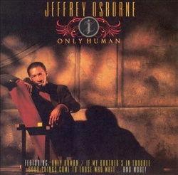 Jeffrey Osborne - Only Human (CD)