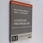 Paul Lorenzen ym. : Logische propädeutik : vorschule des ... - pikkukuva 1