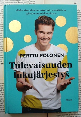 Perttu Pölönen - Tulevaisuuden lukujärjestys (sid.)