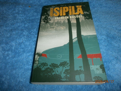 JARKKO SIPILÄ - VALHEEN KASVOT