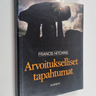 Francis Hitching : Arvoitukselliset tapahtumat - pikkukuva 1
