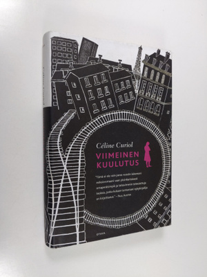 Celine Curiol : Viimeinen kuulutus