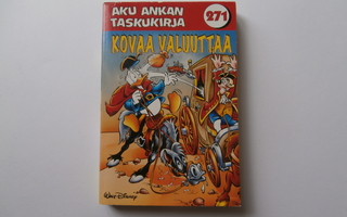 AKU ANKAN TASKUKIRJA 271 - KOVAA VALUUTTAA