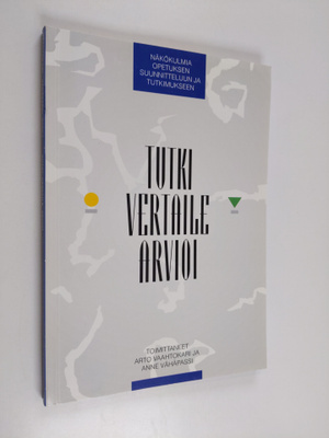 Tutki, vertaile, arvioi : näkökulmia opetuksen suunnittel...