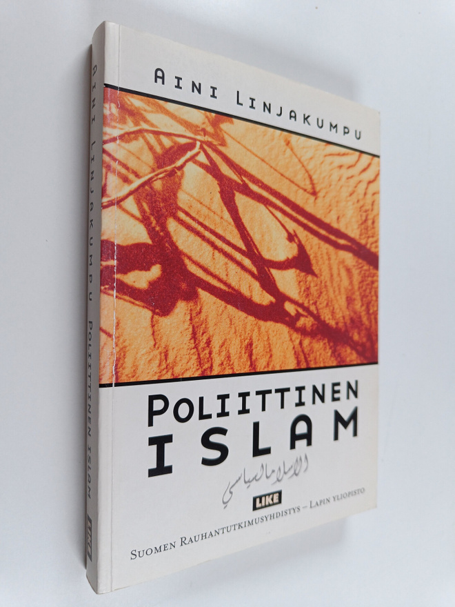 Aini Linjakumpu : Poliittinen islam
