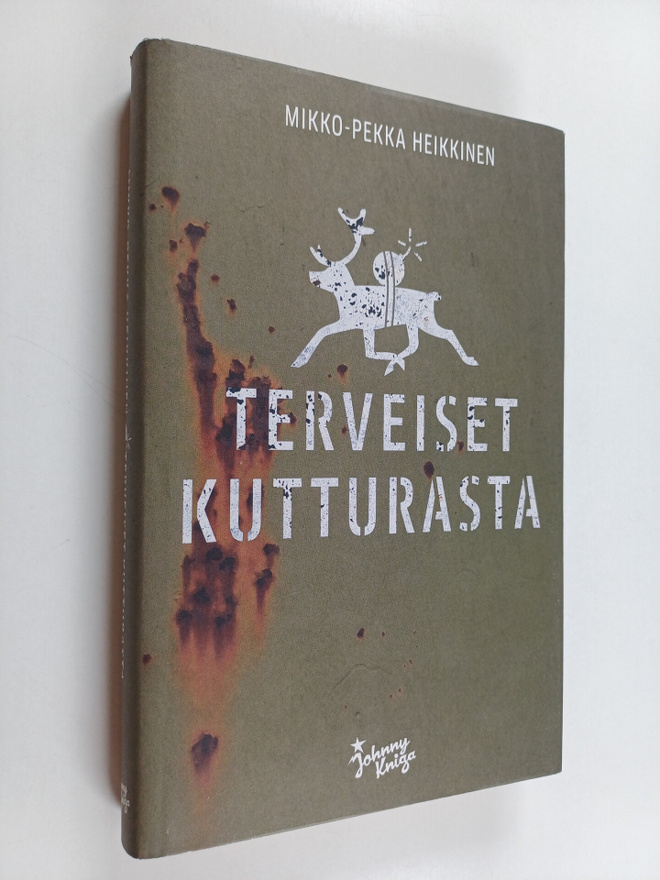 Mikko-Pekka Heikkinen : Terveiset Kutturasta