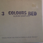3 COLOURS RED :: REVOLT...PROMO ,SAMPLER, 4 TRACK CD 1999 - pikkukuva 1