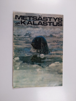 Metsästys ja kalastus 4/1975