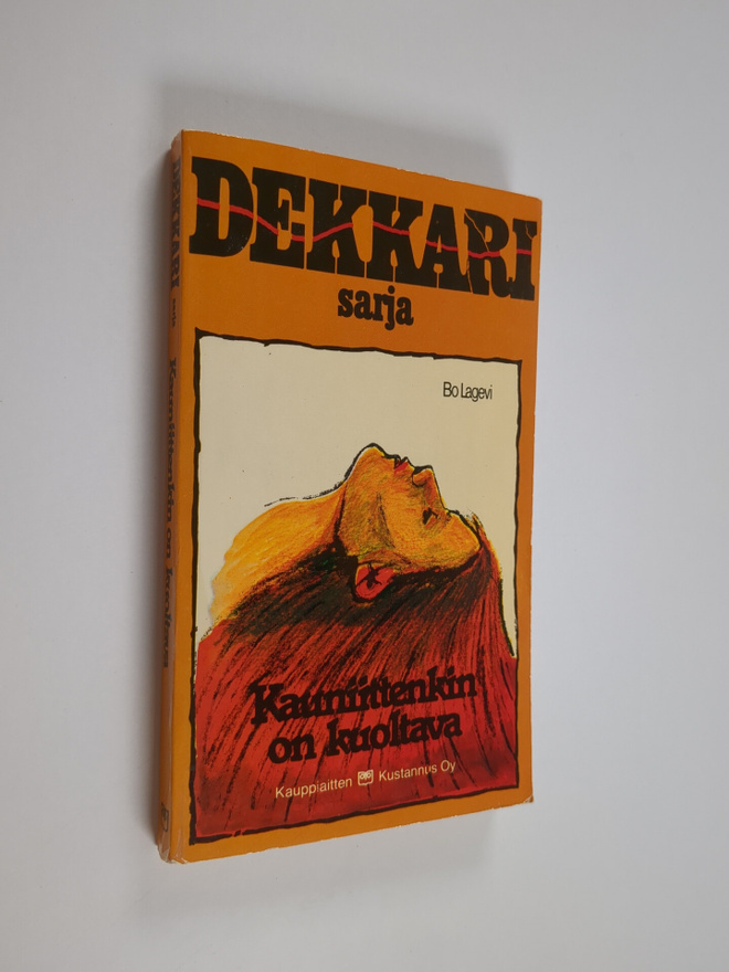 Bo Lagevi : Kauniittenkin on kuoltava