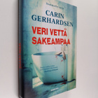 Carin Gerhardsen : Veri vettä sakeampaa - pikkukuva 1