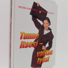 Helena Santasalo : Tunne itsesi - valitse työsi - pikkukuva 1