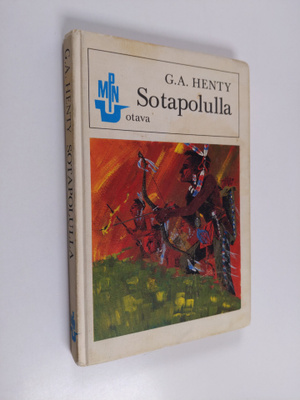 G. A. Henty : Sotapolulla