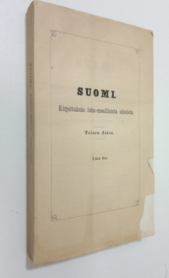 D. Ym. Skogman : Suomi : Toinen jakso, 2 osa - Kirjoituks...