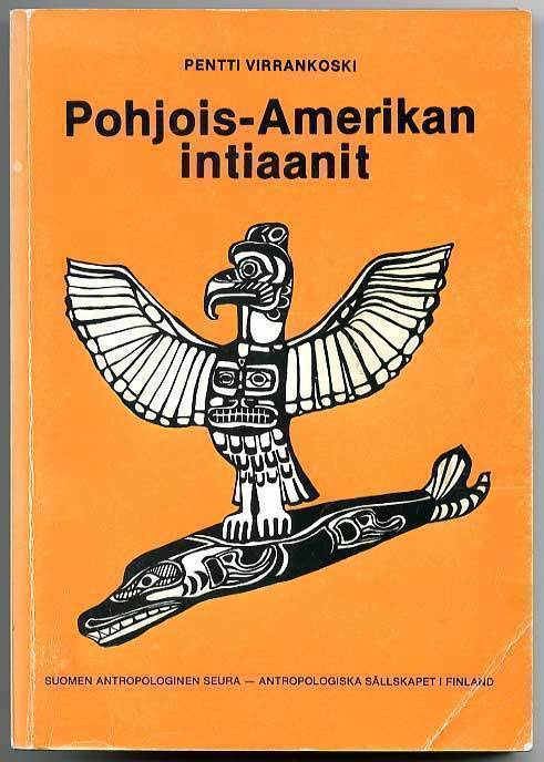 Pentti Virrankoski: Pohjois-Amerikan intiaanit: Rio Granden