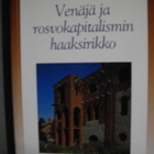 Venäjä ja rosvokapitalismin haaksirikko (29.12) - pikkukuva 1